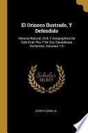 El Orinoco ilustrado y defendido