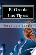 El Oro de Los Tigres