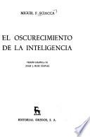 El oscurecimiento de la inteligencia