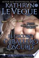 El oscuro: Caballero Oscuro