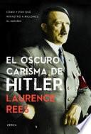 El oscuro carisma de Hitler