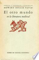 El otro mundo en la literatura medieval