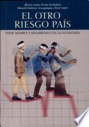 El otro riesgo país