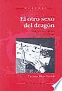 El otro sexo del dragón