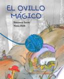 El ovillo mágico (The Magic Ball of Wool)