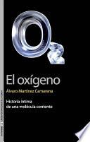 El oxígeno
