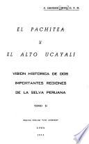 El Pachitea y el Alto Ucayali