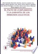 El pacto de cumplimiento y la garantía de los derechos colectivos