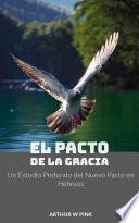 El Pacto de la Gracia