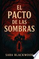 El Pacto de las Sombras