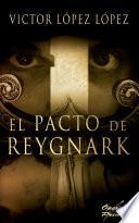El pacto de Reygnark