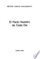 El pacto nuestro de cada día