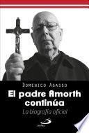 El Padre Amorth continúa