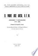 El padre José Areso, O.F.M., misionero y restaurador, 1797-1878