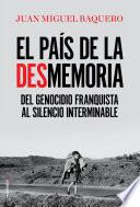 El país de la desmemoria