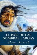 El País de Las Sombras Largas
