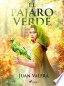El pájaro verde