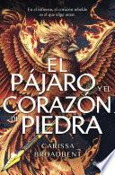 El pájaro y el corazón de piedra