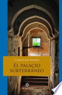 El palacio subterráneo