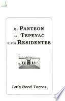 El Panteón del Tepeyac y sus residentes
