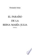 El paraíso de la reina Mará Julia