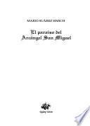 El paraíso del Arcángel San Miguel