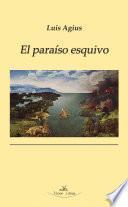 El paraíso esquivo