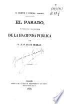 El pasado, el presente y el porvenir de la Hacienda Pública