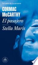 El pasajero - Stella Maris / The Passenger - Stella Maris (Spanish Edition)