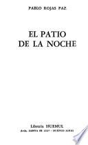 El patio de la noche
