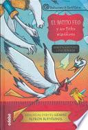 El Patito Feo y Sus Fieles Seguidores
