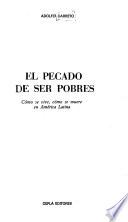 El pecado de ser pobres