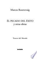 El pecado del éxito y otras obras