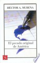 El pecado original de América
