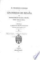 El pelegrino curioso y grandezas de España