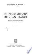 El pensamiento de Jean Piaget