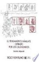 El pensamiento náhuatl cifrado por los calendarios