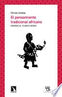 El pensamiento tradicional africano