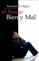 El Pensar Bien y Mal