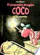 El pequeño dragón Coco y la momia