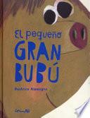El Pequeno Gran Bubu