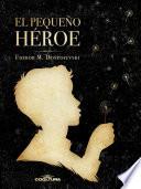 El pequeño héroe