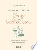 El pequeño libro de la paz interior