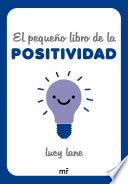 El pequeño libro de la positividad