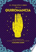El pequeño libro de la quiromancia