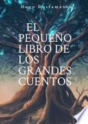 El pequeño libro de los grandes cuentos