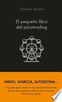 El pequeño libro del psicotrading