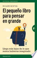 El pequeño libro para pensar en grande