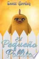 El Pequeño Pollito: Special Bilingual Edition