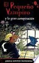 El pequeño vampiro y la gran conspiración
